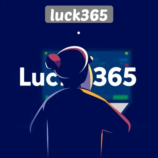 Mengulas Fitur Utama pada Situs Luck365